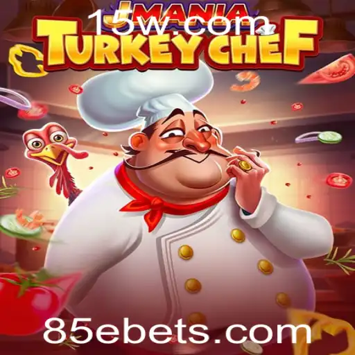 Descubra JManiaTurkeyChef: O Jogo Inovador com a Palavra-chave 85E