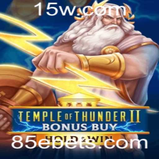 TempleofThunderIIBonusBuy: A Nova Sensação no Mundo dos Jogos